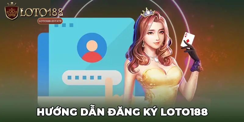 Các bước mở tài khoản gia nhập nhà cái