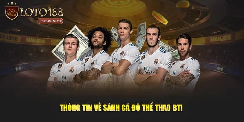 Thể thao BTI là gì?